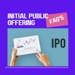 Initial Public Offering (IPO)