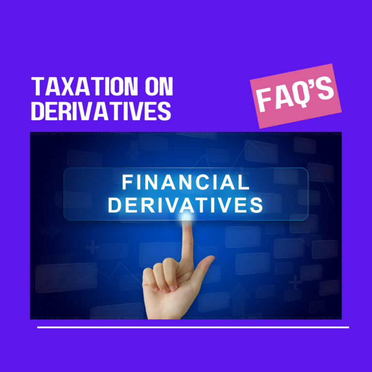 Taxation on Derivative