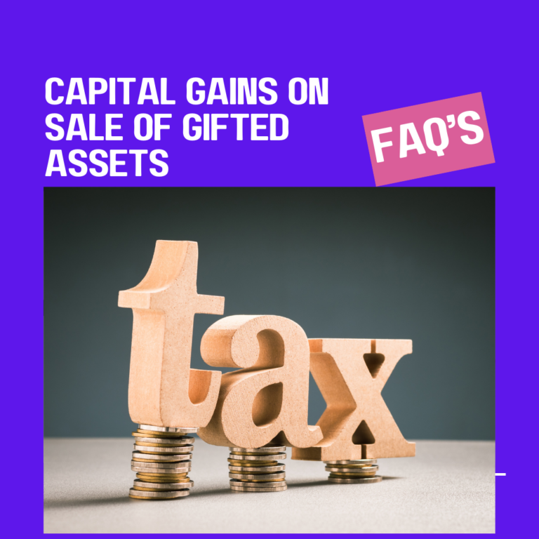 Capital Gains on Sale of Gifted Assets