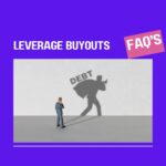 Leverage Buyouts