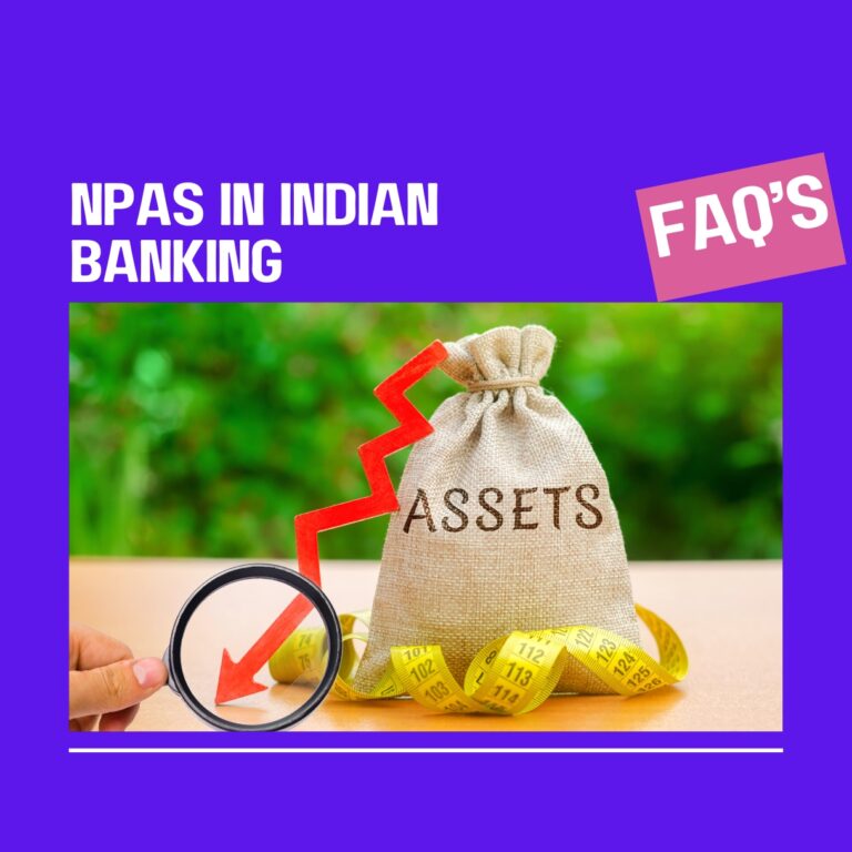 NPAs in Indian Banking